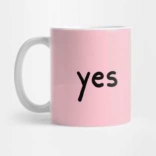 Yes Homo Mug